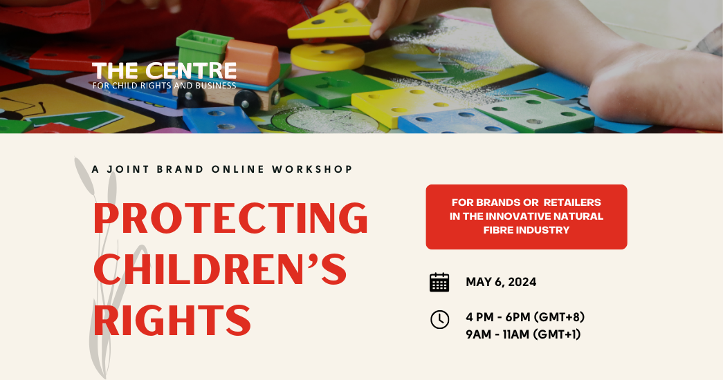 Online Workshop | Protecting Children's Rights in Global Innovative Natural Fibre Supply Chains